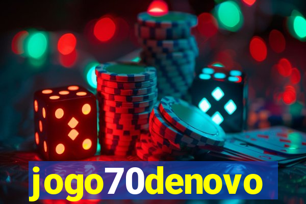 jogo70denovo