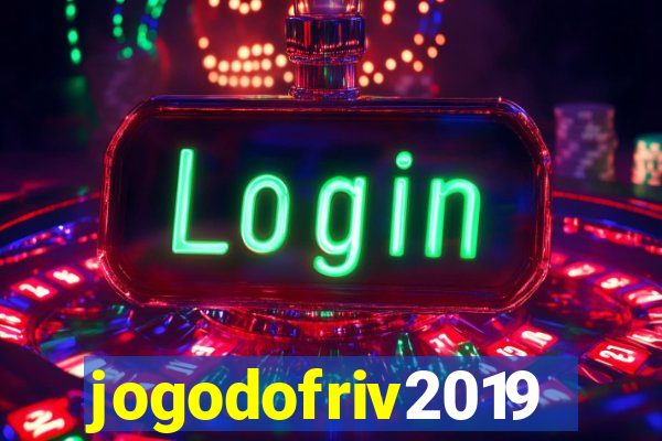 jogodofriv2019