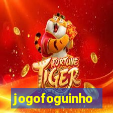 jogofoguinho