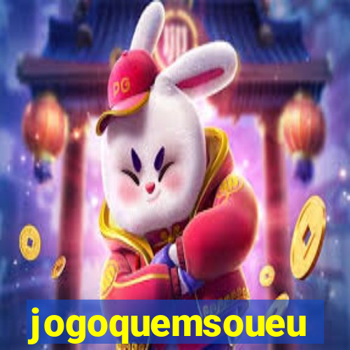 jogoquemsoueu