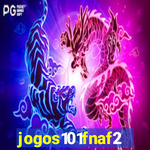 jogos101fnaf2