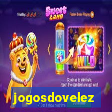 jogosdovelez