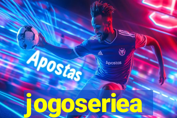 jogoseriea