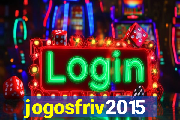 jogosfriv2015