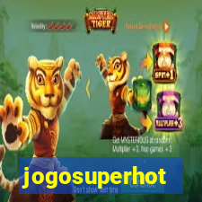 jogosuperhot