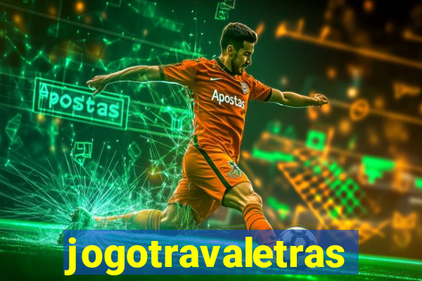 jogotravaletras