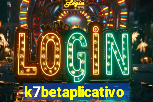 k7betaplicativo