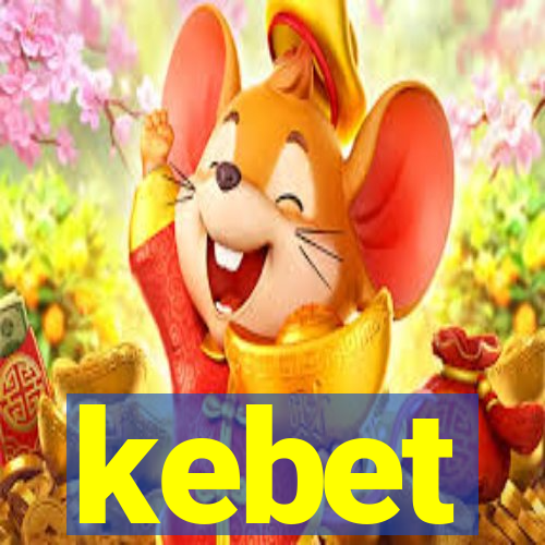 kebet