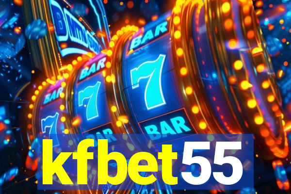 kfbet55