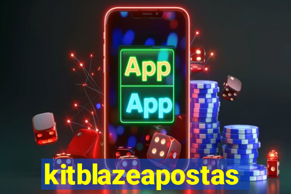 kitblazeapostas