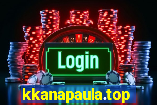 kkanapaula.top