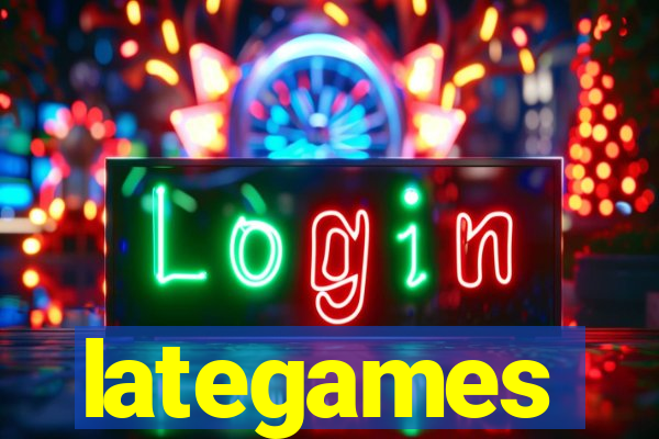 lategames