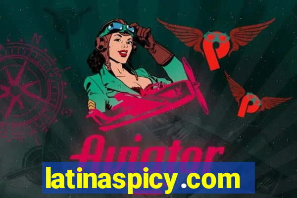 latinaspicy.com