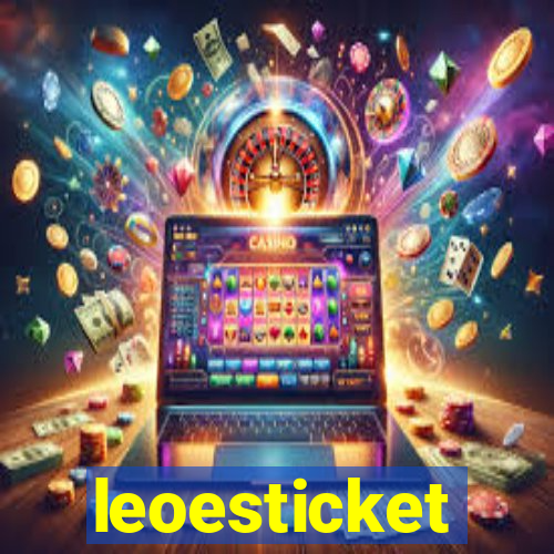 leoesticket