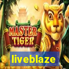 liveblaze