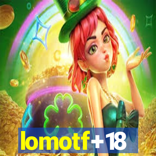 lomotf+18