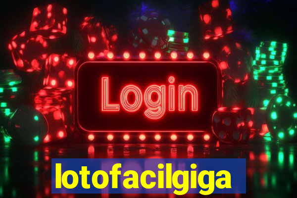 lotofacilgiga