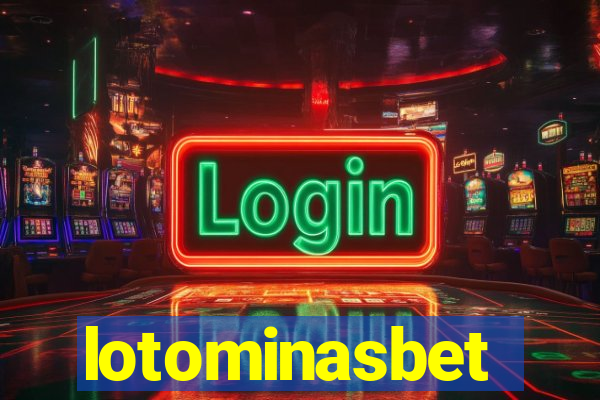 lotominasbet