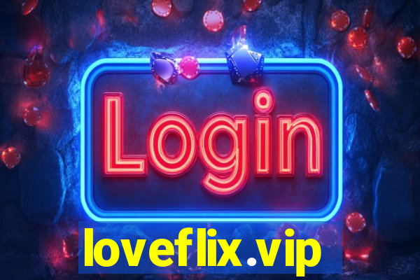 loveflix.vip