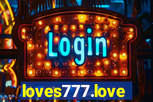 loves777.love