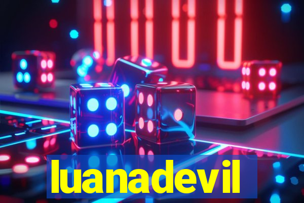 luanadevil