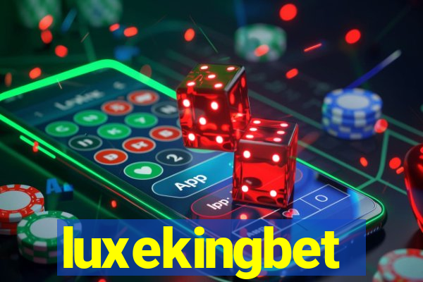 luxekingbet