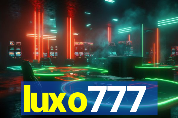 luxo777