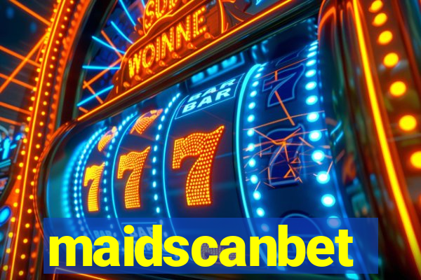 maidscanbet