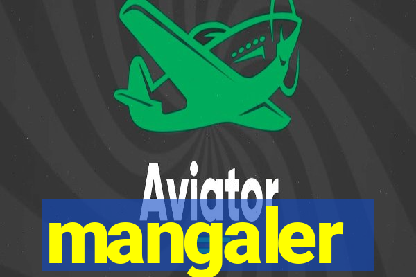 mangaler