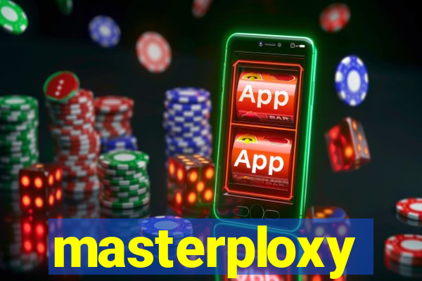 masterploxy