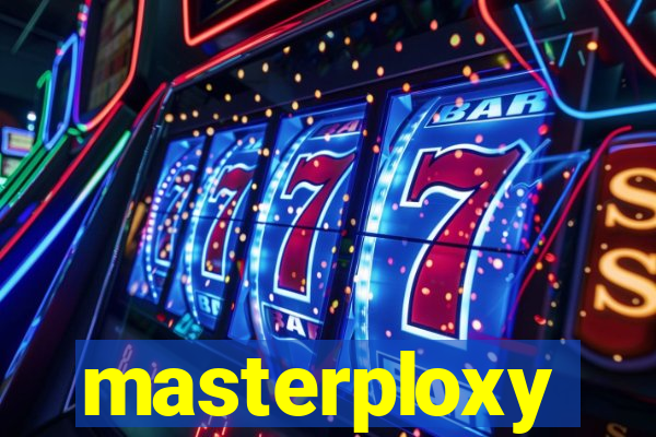 masterploxy