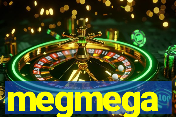 megmega