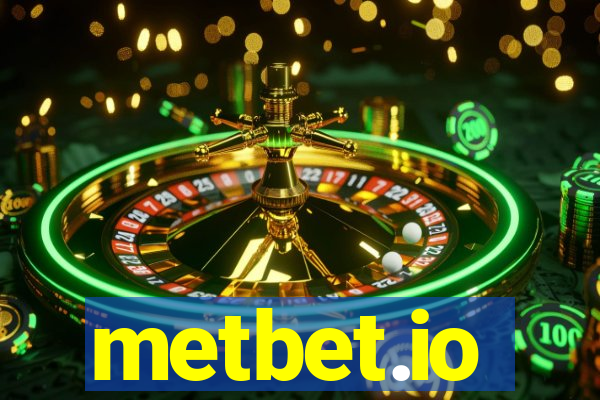 metbet.io