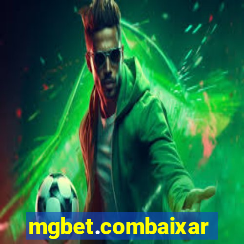 mgbet.combaixar