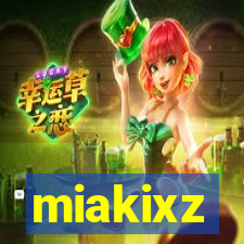 miakixz