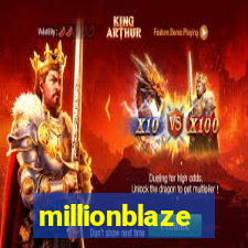 millionblaze