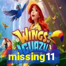 missing11