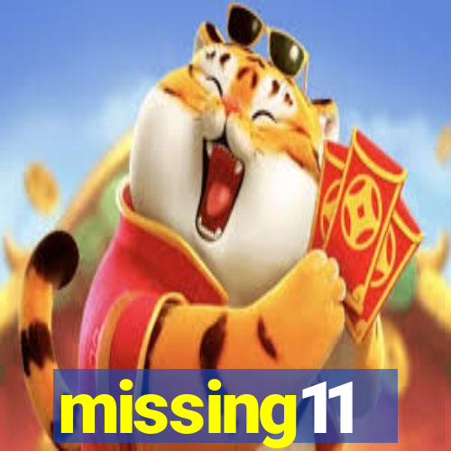 missing11