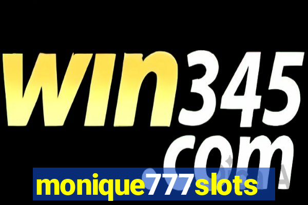 monique777slots