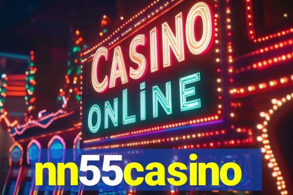 nn55casino