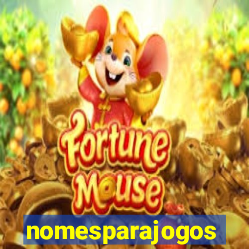 nomesparajogos