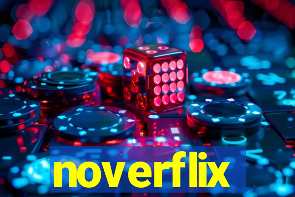 noverflix