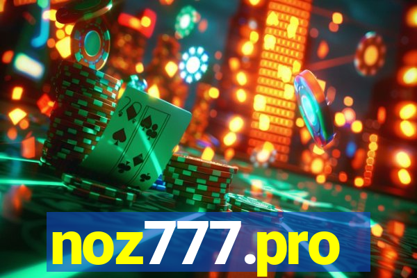 noz777.pro