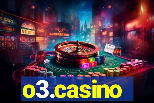 o3.casino