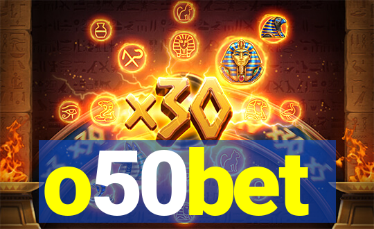 o50bet