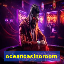 oceancasinoroom