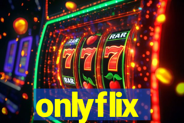 onlyflix