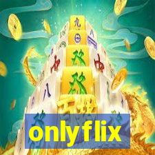 onlyflix