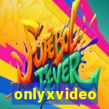 onlyxvideo