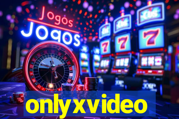 onlyxvideo